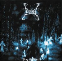 Dusk - Pray for Death (2007)