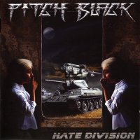 Pitch Black - Hate Division (2009)