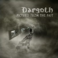 Dargoth - Pictures From The Past (2012)