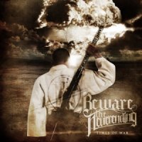 Beware the Neverending - Times of War (2014)
