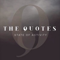 The Quotes - State of Activity (2014)
