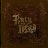 Bury Your Dead - Beauty And The Breakdown (2006)