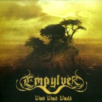 Empylver - Wood Woud Would (2006)