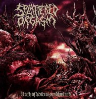 Splattered Orgasm - Death Of Several Punishment (2013)