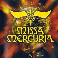 Missa Mercuria - Missa Mercuria (2002)