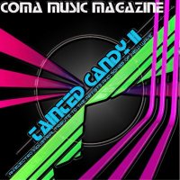 VA - Coma Music Magazine - Tainted Candy Vol2 (2015)
