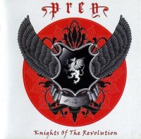 Prey - Knights Of The Revolution (2009)  Lossless