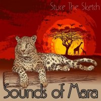 Stuce The Sketch - Sounds of Mara (2016)