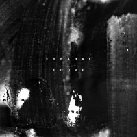 Ehnahre - Douve (2016)