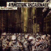 Abaddon Incarnate - Dark Crusade (2004)