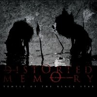 Distorted Memory - Temple of the Black Star (2012)