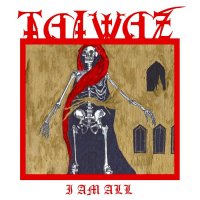 Taiwaz - I Am All (2015)