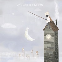 David Maxim Micic - Who Bit The Moon (2017)