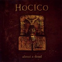 Hocico - About A Dead (Maxi) (2007)