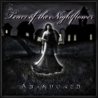 Tears Of The Nightflower - Abandoned (2011)
