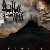 And Hell Followed With - Domain (2008)