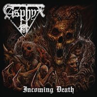 Asphyx - Incoming Death (2016)