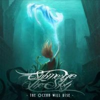 Submerge The Sky - The Ocean Will Rise (2012)