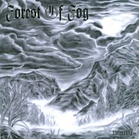 Forest Of Fog - Untergang (2004)
