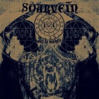 Sourvein - Will To Mangle (2002)
