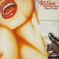 Killer - Ready For Hell [1994 Re-released] (1979)