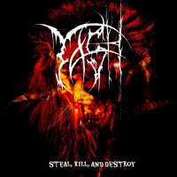 Tash - Steal, Kill, And Destroy (2015)