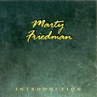 Marty Friedman - Introduction (1994)
