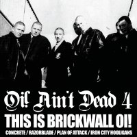 VA - Oi! Ain\'t Dead 4 - This Is Brickwall Oi! (2015)