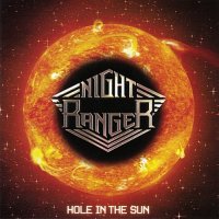 Night Ranger - Hole in the Sun (North American Edition 2008) (2007)