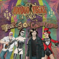Voodoo Vegas - Freak Show Candy Floss (2016)