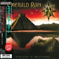 Emerald Rain - Perplexed In The Extreme (Japanese Ed.) (2001)
