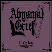 Abysmal Grief - Misfortune (2009)