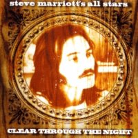 Steve Marriott\'s All Stars - Clear Through The Night (1975)  Lossless