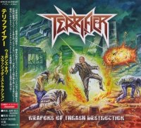 Terrifier - Weapons of Thrash Destruction (Japanese edition) (2017)