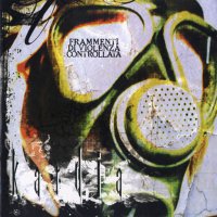 [kardia] - Frammenti Di Violenza Controllata (2002)