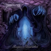 Zombiefication - Reaper\'s Consecration (2012)