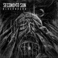 Second To Sun - Blackbound (2016)