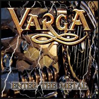Varga - Enter The Metal (2013)