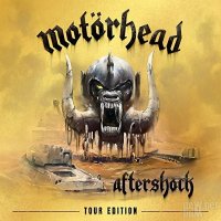 Motorhead - Aftershock (Tour Edition) (2013)