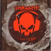 SHNARPH! - [laut] LOS! (2008)