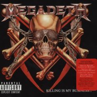 Megadeth - Killing Is My Business... And Business Is Good! (2002 Remixed & Remastered) (1985)