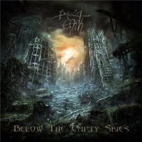 Derelict Earth - Below The Empty Skies (2012)