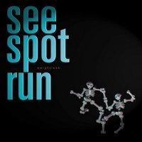 See Spot Run - Weightless (1999)