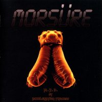 Morsüre - Acceleration Process - M.A.D (1985)