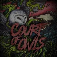 Court of Owls - Court of Owls (2016)