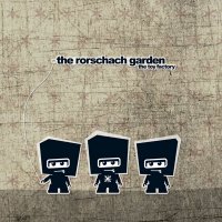 The Rorschach Garden - The Toy Factory (2007)