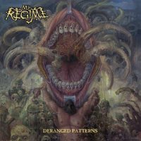 My Regime - Deranged Patterns (2017)  Lossless