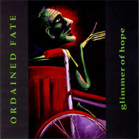 Ordained Fate - Glimmer Of Hope (1995)