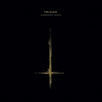 The Black - Alongside Death (2008)