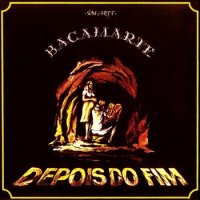 Bacamarte - Depois Do Fim (1983)